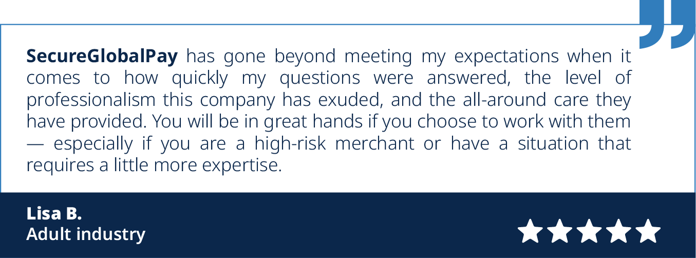 Adult merchant testimonial for SecureGlobalPay.